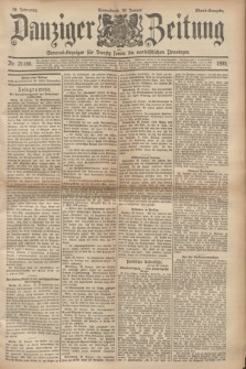 Danziger Zeitung : General-Anzeiger für Danzig sowie die nordöstlichen Provinzen. Jg.38, Nr. 21166 (26 Januar 1895) - Abend-Ausgabe. + dod.