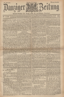 Danziger Zeitung : General-Anzeiger für Danzig sowie die nordöstlichen Provinzen. Jg.38, Nr. 21169 (29 Januar 1895) - Morgen-Ausgabe.