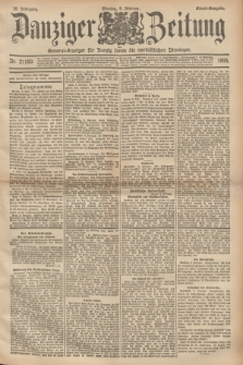 Danziger Zeitung : General-Anzeiger für Danzig sowie die nordöstlichen Provinzen. Jg.38, Nr. 21180 (4 Februar 1895) - Abend-Ausgabe. + dod.