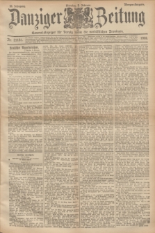 Danziger Zeitung : General-Anzeiger für Danzig sowie die nordöstlichen Provinzen. Jg.38, Nr. 21181 (5 Februar 1895) - Morgen-Ausgabe.