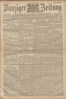 Danziger Zeitung : General-Anzeiger für Danzig sowie die nordöstlichen Provinzen. Jg.38, Nr. 21200 (15. Februar 1895) - Abend Ausgabe + dod.