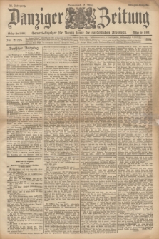 Danziger Zeitung : General-Anzeiger für Danzig sowie die nordöstlichen Provinzen. Jg.38, Nr. 21225 (2 März 1895) - Morgen-Ausgabe.