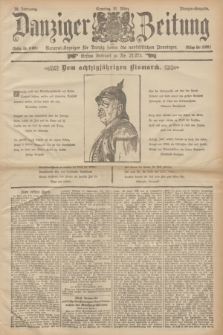 Danziger Zeitung : General-Anzeiger für Danzig sowie die nordöstlichen Provinzen. Jg.38, Nr. 21276 (31 März 1895) - Morgen-Ausgabe. + dod.