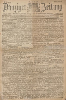 Danziger Zeitung : General-Anzeiger für Danzig sowie die nordöstlichen Provinzen. Jg.38, Nr. 21278 (2 April 1895) - Abend-Ausgabe. + dod.