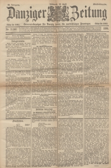 Danziger Zeitung : General-Anzeiger für Danzig sowie die nordöstlichen Provinzen. Jg.38, Nr. 21292 (10 April 1895) - Abend-Ausgabe. + dod.