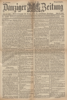 Danziger Zeitung : General-Anzeiger für Danzig sowie die nordöstlichen Provinzen. Jg.38, Nr. 21363 (25 Mai 1895) - Morgen=Ausgabe.