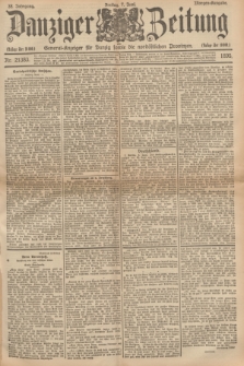 Danziger Zeitung : General-Anzeiger für Danzig sowie die nordöstlichen Provinzen. Jg.38, Nr. 21383 (7 Juni 1895) - Morgen=Ausgabe.