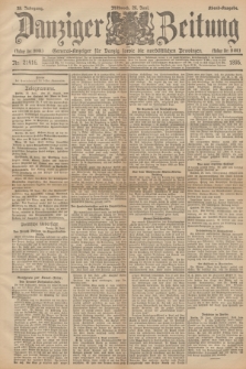 Danziger Zeitung : General-Anzeiger für Danzig sowie die nordöstlichen Provinzen. Jg.38, Nr. 21416 (26 Juni 1895) - Abend-Ausgabe. + dod.