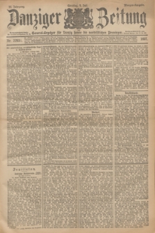 Danziger Zeitung : General-Anzeiger für Danzig sowie die nordöstlichen Provinzen. Jg.39, Nr. 22651 (4 Juli 1897), Morgen-Ausgabe + dod.
