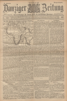 Danziger Zeitung : General-Anzeiger für Danzig sowie die nordöstlichen Provinzen. Jg.39, Nr. 22657 (8 Juli 1897) - Morgen-Ausgabe.