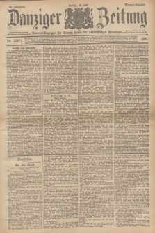 Danziger Zeitung : General-Anzeiger für Danzig sowie die nordöstlichen Provinzen. Jg.39, Nr. 22671 (16 Juli 1897) - Morgen-Ausgabe.