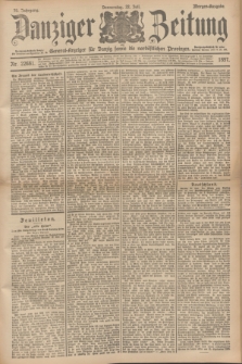 Danziger Zeitung : General-Anzeiger für Danzig sowie die nordöstlichen Provinzen. Jg.39, Nr. 22681 (22 Juli 1897) - Morgen-Ausgabe.