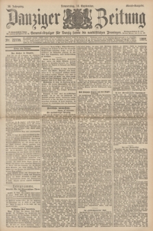Danziger Zeitung : General-Anzeiger für Danzig sowie die nordöstlichen Provinzen. Jg.39, Nr. 22778 (16 September 1897) - Abend-Ausgabe. + dod.