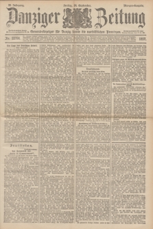 Danziger Zeitung : General-Anzeiger für Danzig sowie die nordöstlichen Provinzen. Jg.39, Nr. 22791 (24 September 1897) - Morgen-Ausgabe.