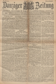 Danziger Zeitung : General-Anzeiger für Danzig sowie die nordöstlichen Provinzen. Jg.39, Nr. 22807 (3 Oktober 1897) - Morgen-Ausgabe. + dod.