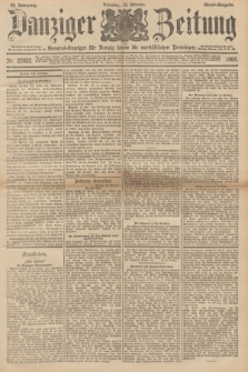 Danziger Zeitung : General-Anzeiger für Danzig sowie die nordöstlichen Provinzen. Jg.39, Nr. 22822 (12 Oktober 1897) - Abend-Ausgabe. + dod.