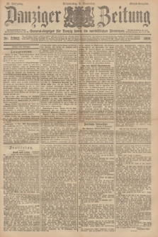 Danziger Zeitung : General-Anzeiger für Danzig sowie die nordöstlichen Provinzen. Jg.39, Nr. 22862 (4. November 1897) - Abend-Ausgabe + dod.