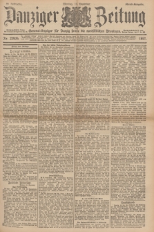 Danziger Zeitung : General-Anzeiger für Danzig sowie die nordöstlichen Provinzen. Jg.39, Nr. 22926 (13 Dezember 1897) - Abend-Ausgabe. + dod.