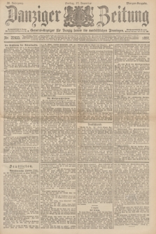 Danziger Zeitung : General-Anzeiger für Danzig sowie die nordöstlichen Provinzen. Jg.39, Nr. 22933 (17 Dezember 1897) - Morgen-Ausgabe.