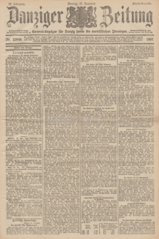 Danziger Zeitung : General-Anzeiger für Danzig sowie die nordöstlichen Provinzen. Jg.39, Nr. 22948 (27 Dezember 1897) - Abend-Ausgabe. + dod.
