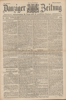 Danziger Zeitung : General-Anzeiger für Danzig sowie die nordöstlichen Provinzen. Jg.40, Nr. 22977 (14 Januar 1898) - Morgen-Ausgabe.