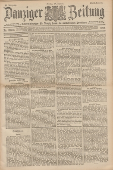 Danziger Zeitung : General-Anzeiger für Danzig sowie die nordöstlichen Provinzen. Jg.40, Nr. 22978 (14 Januar 1898) - Abend-Ausgabe. + dod.