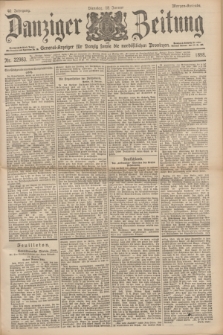 Danziger Zeitung : General-Anzeiger für Danzig sowie die nordöstlichen Provinzen. Jg.40, Nr. 22983 (18 Januar 1898) - Morgen-Ausgabe.