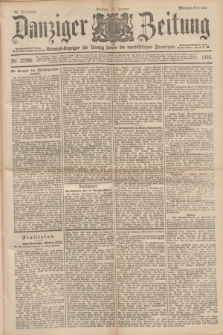 Danziger Zeitung : General-Anzeiger für Danzig sowie die nordöstlichen Provinzen. Jg.40, Nr. 22989 (21 Januar 1898) - Morgen-Ausgabe.