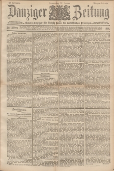 Danziger Zeitung : General-Anzeiger für Danzig sowie die nordöstlichen Provinzen. Jg.40, Nr. 22999 (27 Januar 1898) - Morgen-Ausgabe.