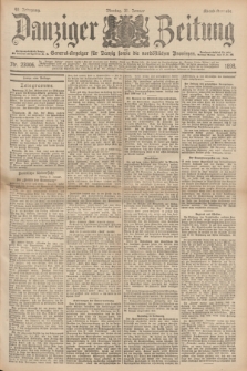 Danziger Zeitung : General-Anzeiger für Danzig sowie die nordöstlichen Provinzen. Jg.40, Nr. 23006 (31 Januar 1898) - Abend-Ausgabe. + dod.