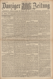 Danziger Zeitung : General-Anzeiger für Danzig sowie die nordöstlichen Provinzen. Jg.40, Nr. 23046 (23 Februar 1898) - Abend-Ausgabe. + dod.