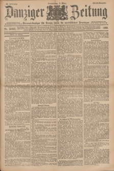 Danziger Zeitung : General-Anzeiger für Danzig sowie die nordöstlichen Provinzen. Jg.40, Nr. 23060 (3 März 1898) - Abend-Ausgabe. + dod.