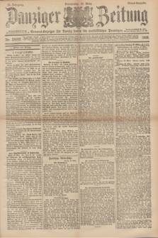 Danziger Zeitung : General-Anzeiger für Danzig sowie die nordöstlichen Provinzen. Jg.40, Nr. 23072 (10 März 1898) - Abend-Ausgabe. + dod.