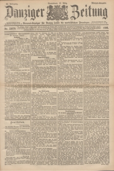 Danziger Zeitung : General-Anzeiger für Danzig sowie die nordöstlichen Provinzen. Jg.40, Nr. 23075 (12 März 1898) - Morgen-Ausgabe.