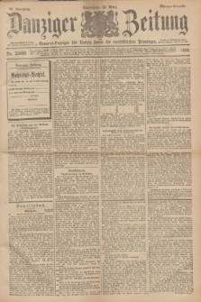 Danziger Zeitung : General-Anzeiger für Danzig sowie die nordöstlichen Provinzen. Jg.40, Nr. 23099 (26 März 1898) - Morgen-Ausgabe.