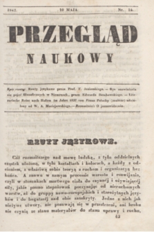 Przegląd Naukowy. 1842, nr 14 (10 maja)