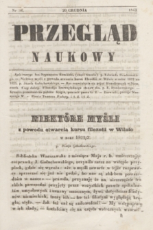 Przegląd Naukowy. 1842, nr 36 (20 grudnia)