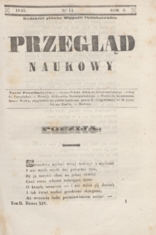 Przegląd Naukowy. R.4, nr 14 ([10 maja 1845])