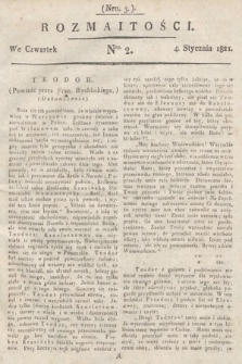 Rozmaitości : oddział literacki Gazety Lwowskiej. 1821, nr 2