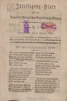 Intelligenz-Blatt für den Bezirk der Königlichen Regierung zu Danzig. 1824, No. 1 (3 Januar) + dod.
