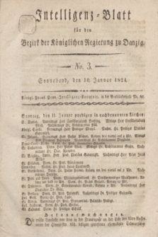 Intelligenz-Blatt für den Bezirk der Königlichen Regierung zu Danzig. 1824, No. 3 (10 Januar) + dod.