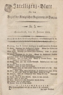 Intelligenz-Blatt für den Bezirk der Königlichen Regierung zu Danzig. 1824, No. 5 (17 Januar) + dod.
