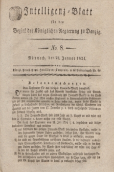 Intelligenz-Blatt für den Bezirk der Königlichen Regierung zu Danzig. 1824, No. 8 (28 Januar) + dod.