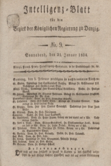 Intelligenz-Blatt für den Bezirk der Königlichen Regierung zu Danzig. 1824, No. 9 (31 Januar) + dod.