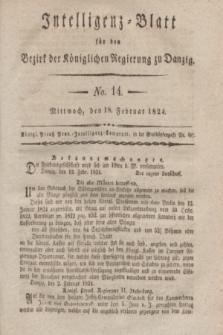 Intelligenz-Blatt für den Bezirk der Königlichen Regierung zu Danzig. 1824, No. 14 (18 Februar) + dod.