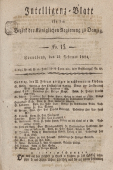 Intelligenz-Blatt für den Bezirk der Königlichen Regierung zu Danzig. 1824, No. 15 (21 Februar) + dod.
