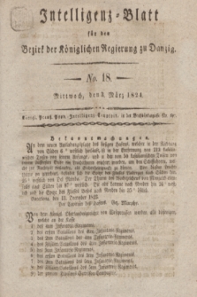 Intelligenz-Blatt für den Bezirk der Königlichen Regierung zu Danzig. 1824, No. 18 (3 März) + dod.