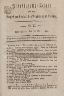 Intelligenz-Blatt für den Bezirk der Königlichen Regierung zu Danzig. 1824, No. 23 (20 März) + dod.