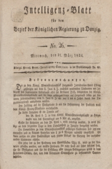 Intelligenz-Blatt für den Bezirk der Königlichen Regierung zu Danzig. 1824, No. 26 (31 März) + dod.