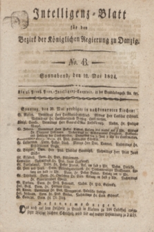 Intelligenz-Blatt für den Bezirk der Königlichen Regierung zu Danzig. 1824, No. 43 (29 Mai) + dod.